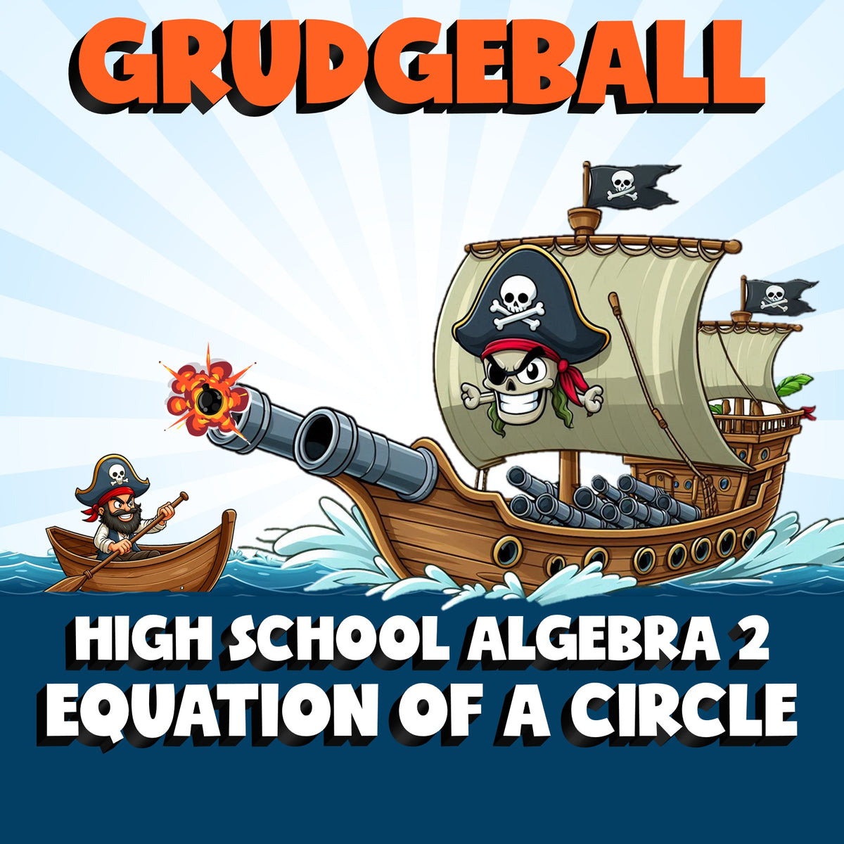 Equation of a Circle GRUDGEBALL Math Game - No Prep Algebra 2 Review Activity
