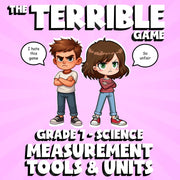 Measurement Tools & Units THE TERRIBLE GAME - No Prep Grade 7 Science Review