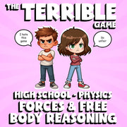 Forces & Free Body Reasoning THE TERRIBLE GAME - No Prep Physics Science Review