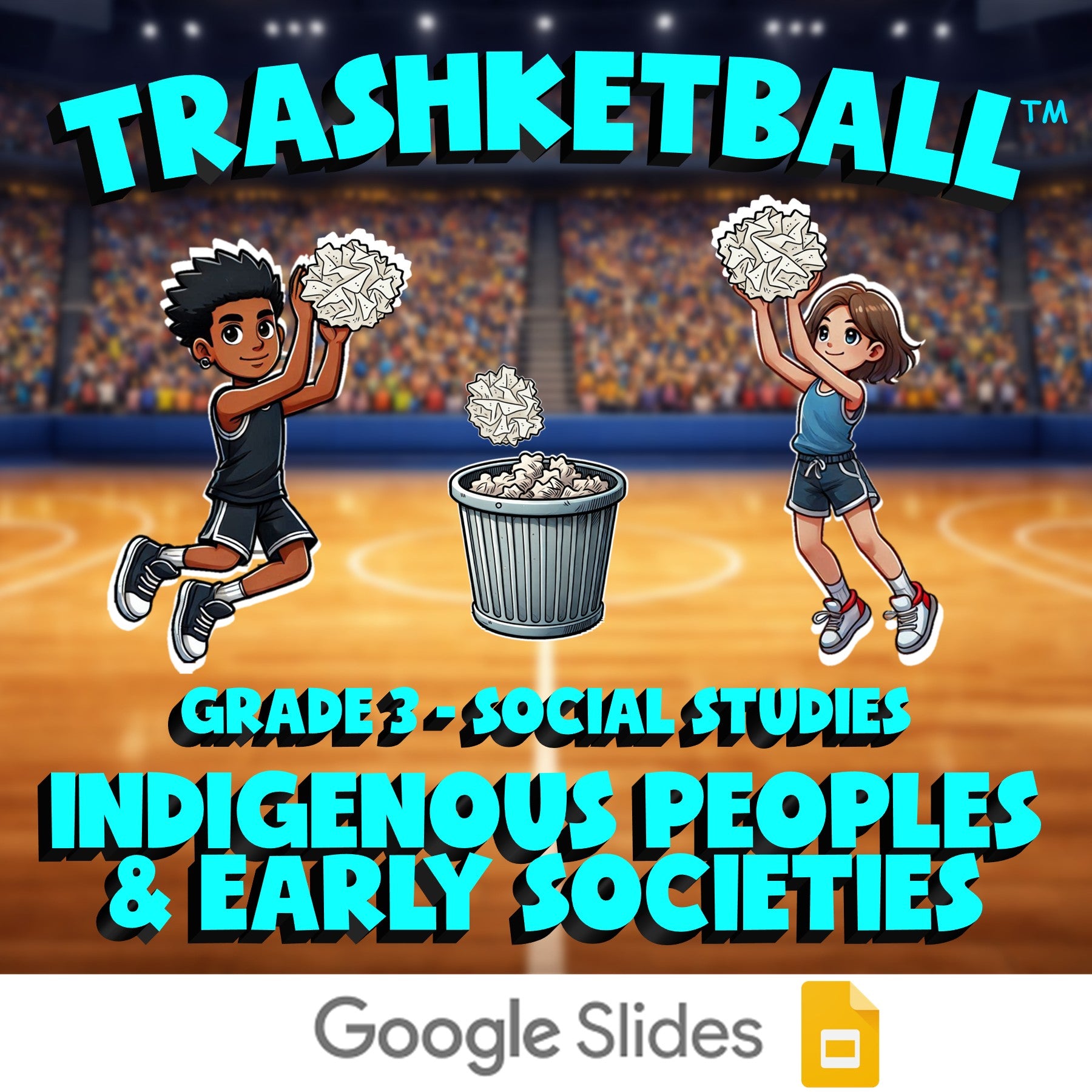 Indigenous Peoples & Early Societies TRASHKETBALL Socials Game - No Prep Grade 3