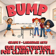 Use Punctuation for Clarity & Style BUMP ELA Game - No Prep Grade 5 Review