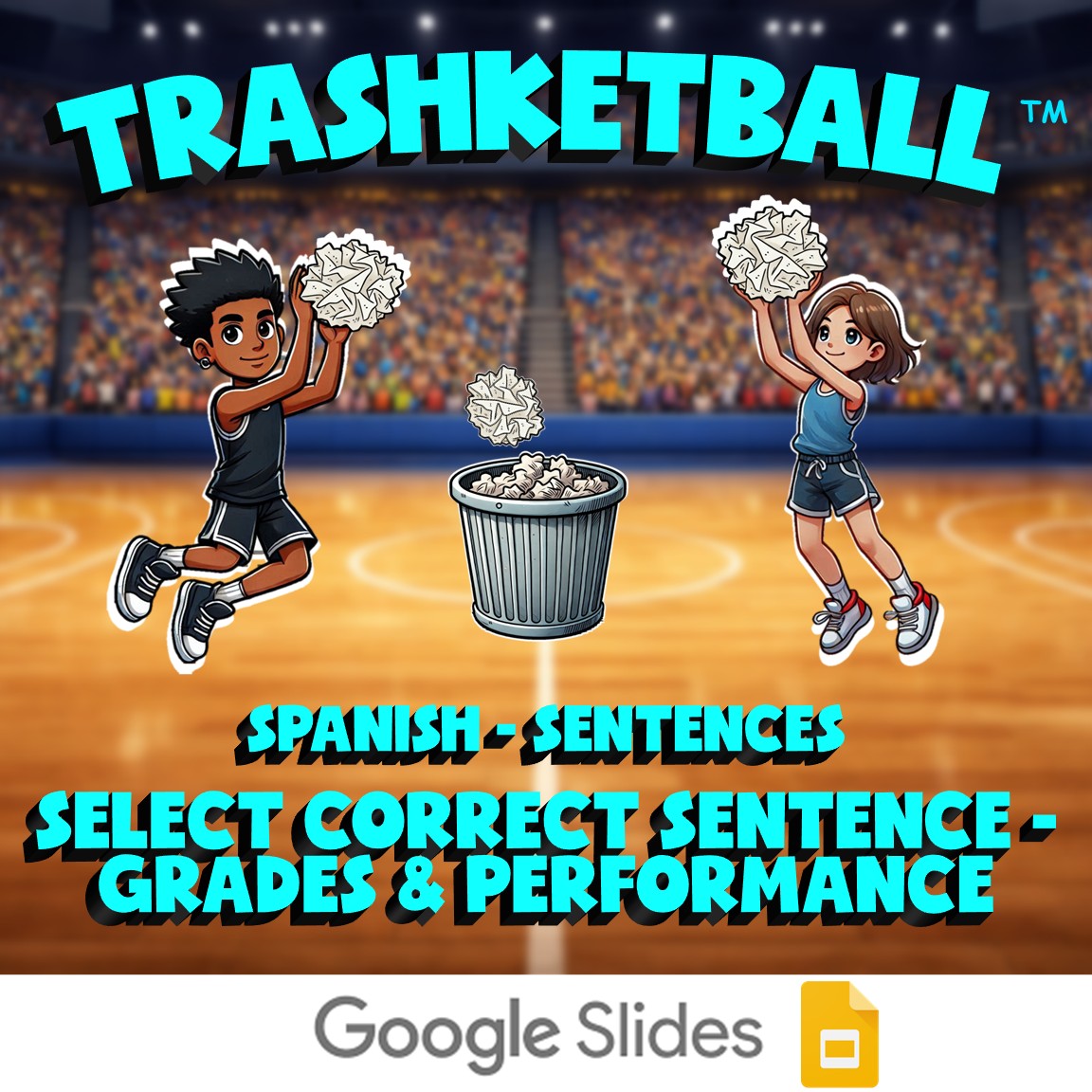 Select Correct Sentence - Grades & Performance TRASHKETBALL Game - Spanish