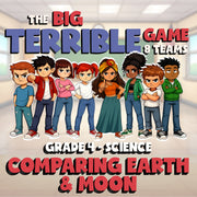 Comparing Earth & Moon BIG TERRIBLE GAME - No Prep Grade 4 Science Review