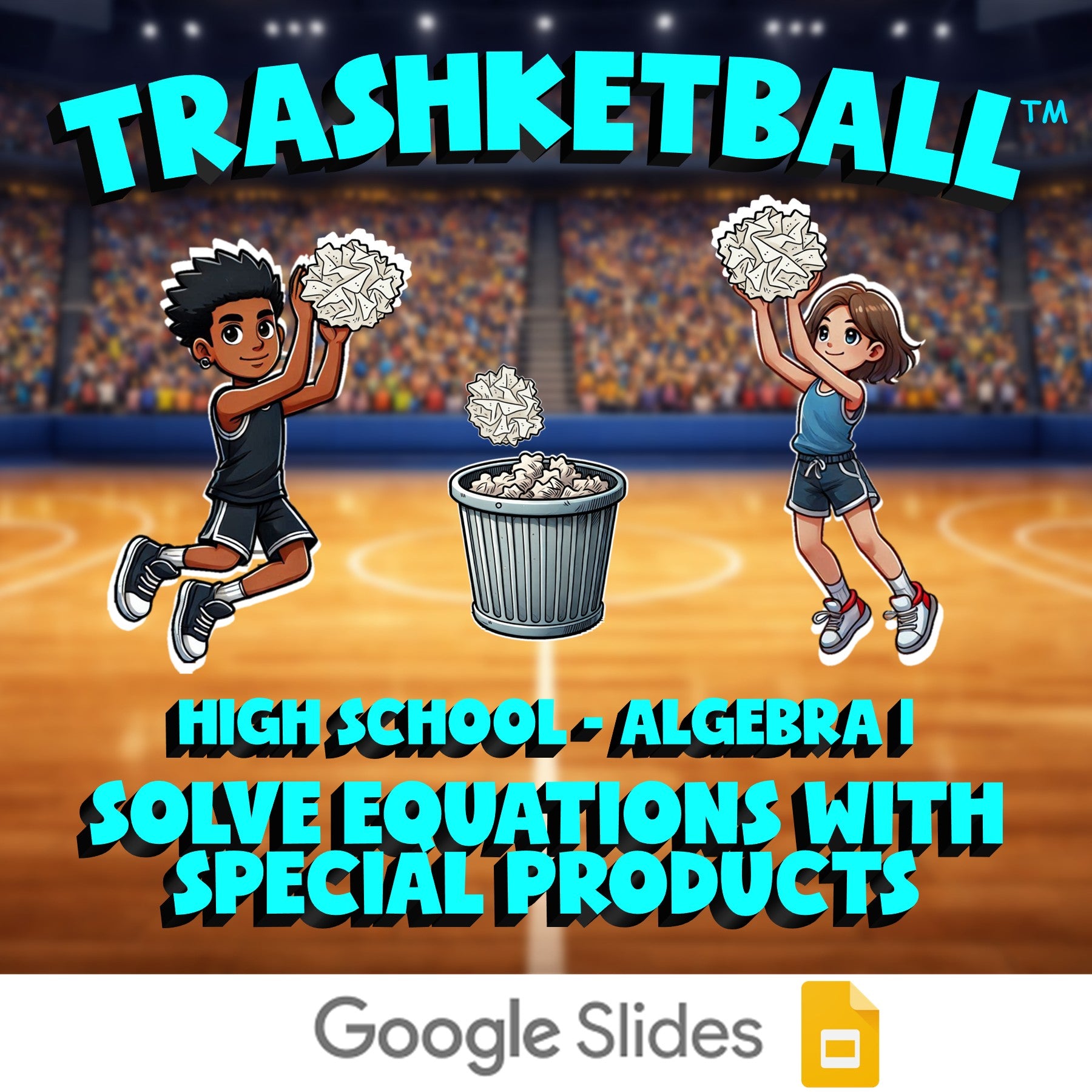 Solve Equations with Special Products TRASHKETBALL Math Game - No Prep Algebra 1