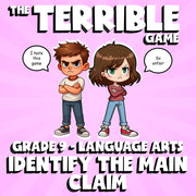 Identify the Main Claim THE TERRIBLE GAME - No Prep Grade 9 ELA Review Activity