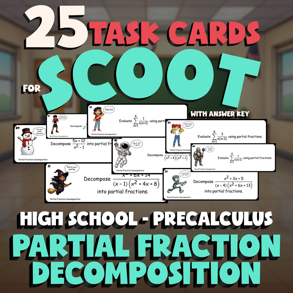 Partial Fraction Decomposition SCOOT TASK CARDS Math Game - No Prep PreCalculus