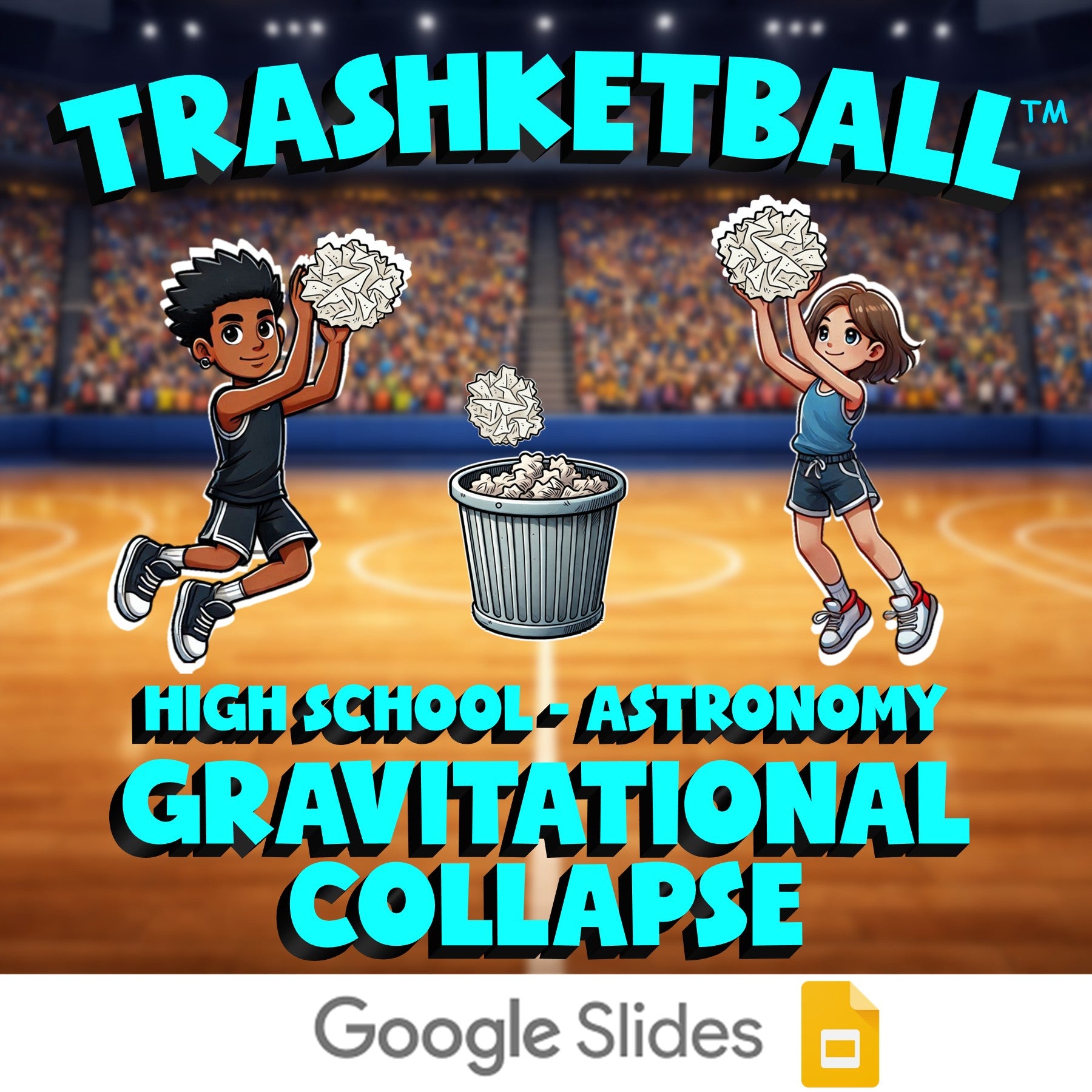 Gravitational Collapse TRASHKETBALL Science Game - No Prep Astronomy Review