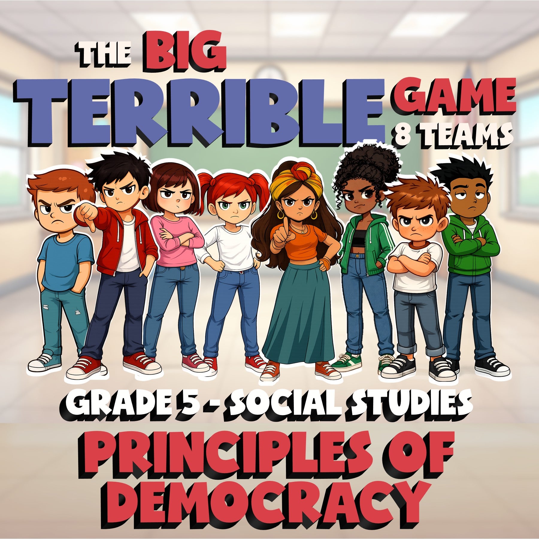 Principles of Democracy BIG TERRIBLE GAME - No Prep Grade 5 Socials Review
