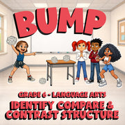 Identify Compare & Contrast Structure BUMP ELA Game - No Prep Grade 6 Review