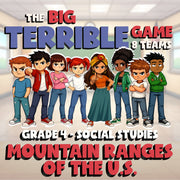 Mountain Ranges of the U.S. BIG TERRIBLE GAME - No Prep Grade 4 Socials Review