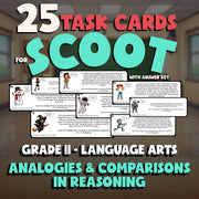 Analogies & Comparisons in Reasoning SCOOT TASK CARDS ELA Game - Grade 11