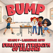 Evaluate Strength of Reasons BUMP ELA Game - No Prep Grade 9 Review Activity