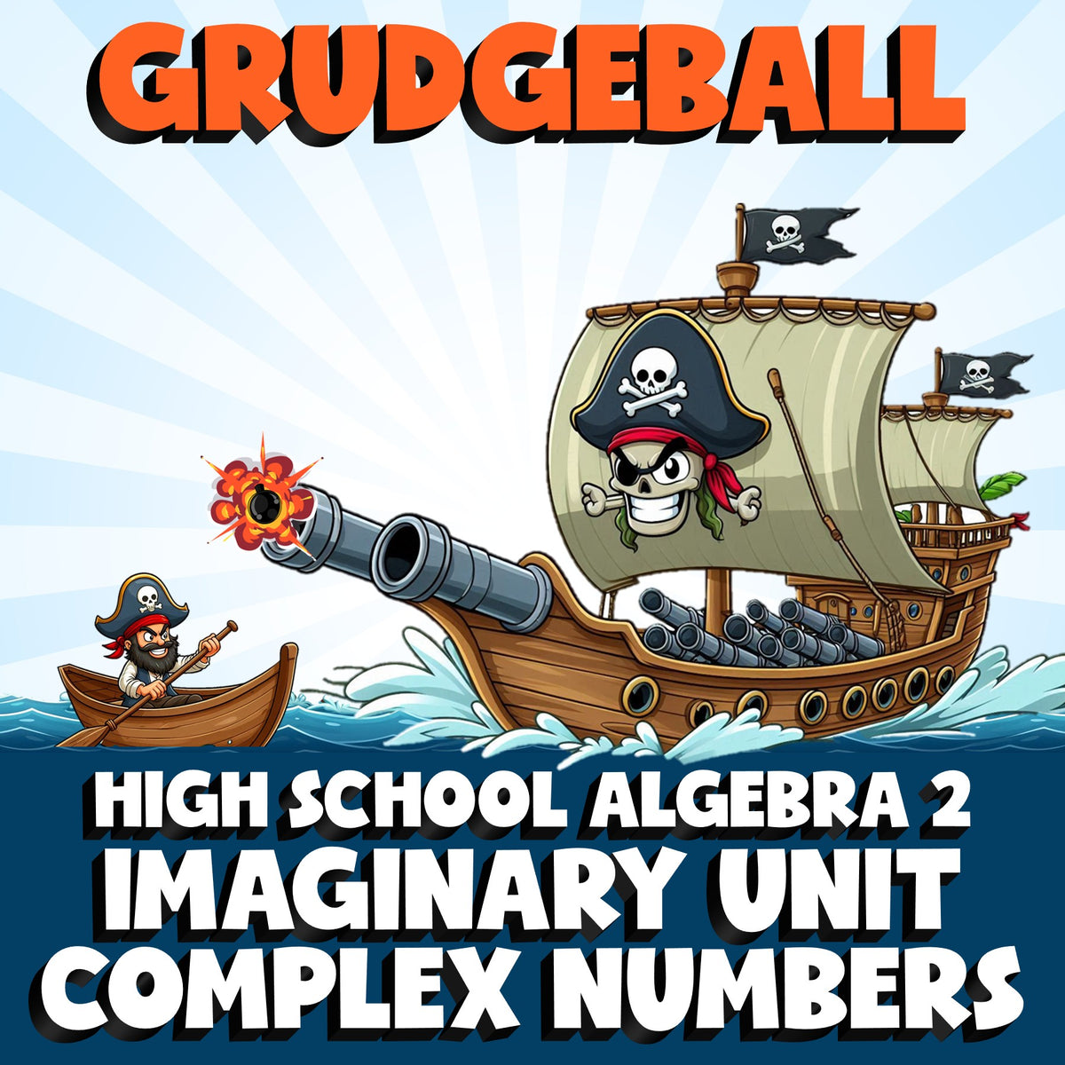 Imaginary Unit Complex Numbers GRUDGEBALL Math Game - No Prep Algebra 2 Review