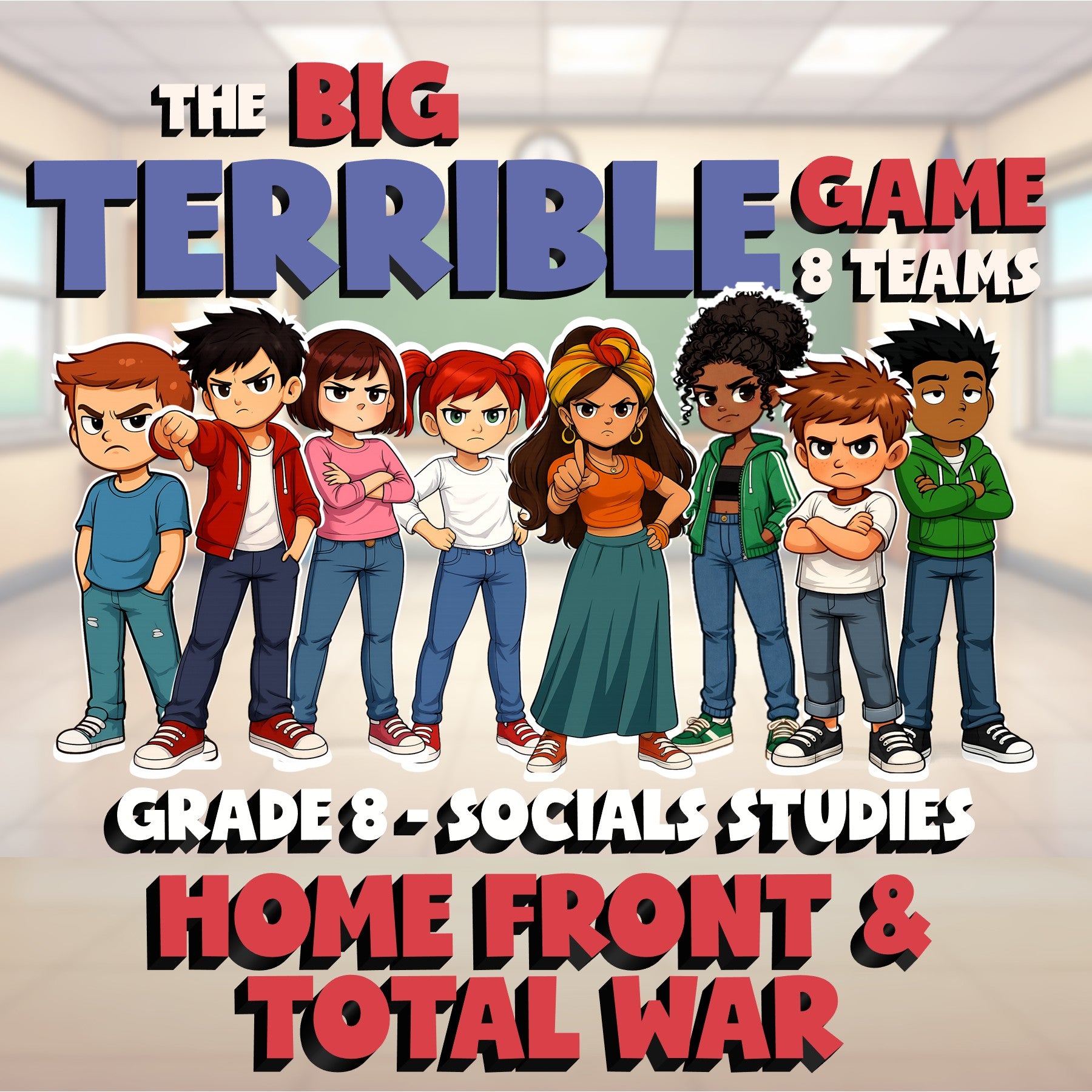Home Front & Total War BIG TERRIBLE GAME - No Prep Grade 8 Socials Review