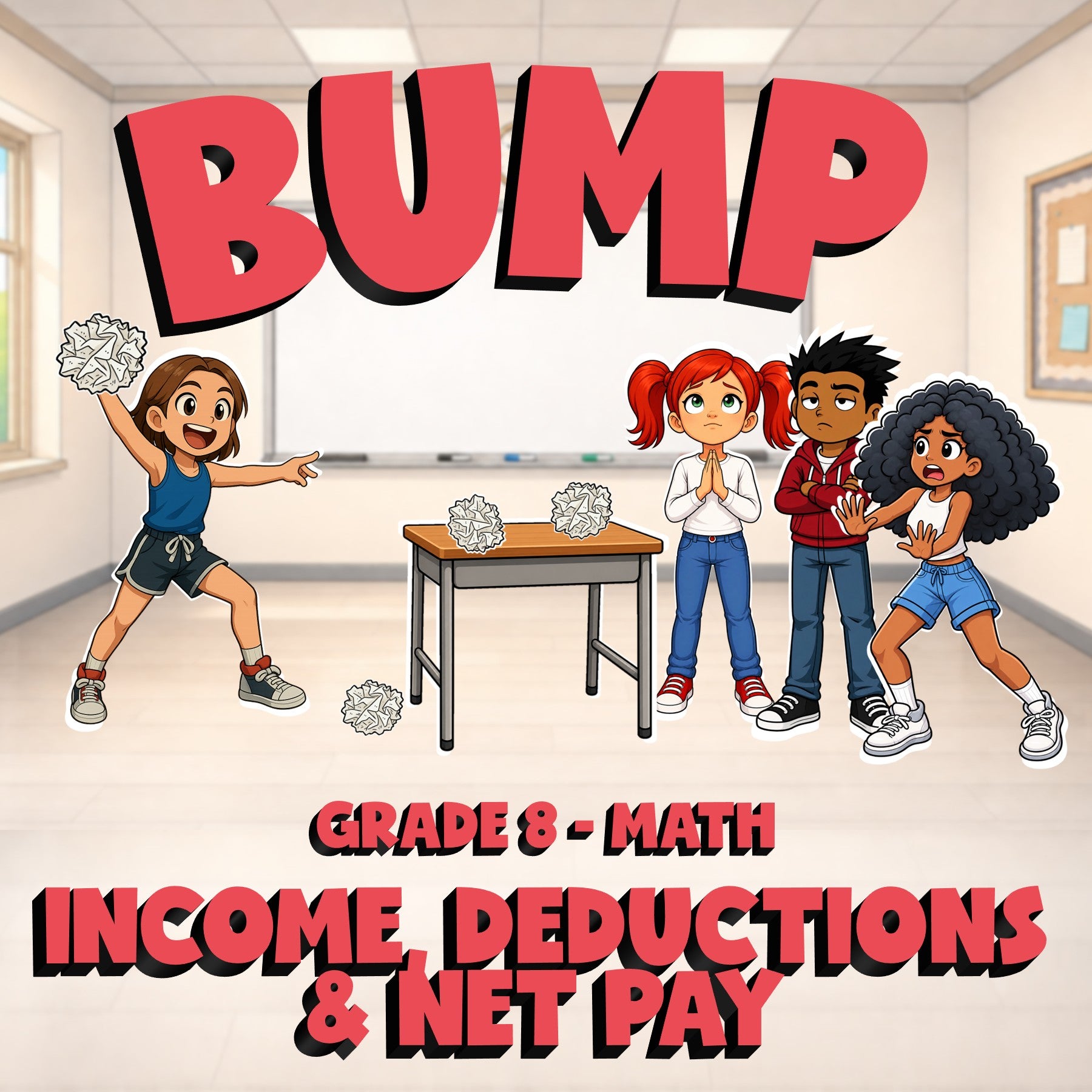Income, Deductions & Net Pay BUMP Math Game - No Prep Grade 8 Review Activity