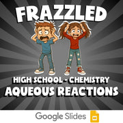 Aqueous Reactions FRAZZLED Science Game - No Prep Chemistry Review Activity