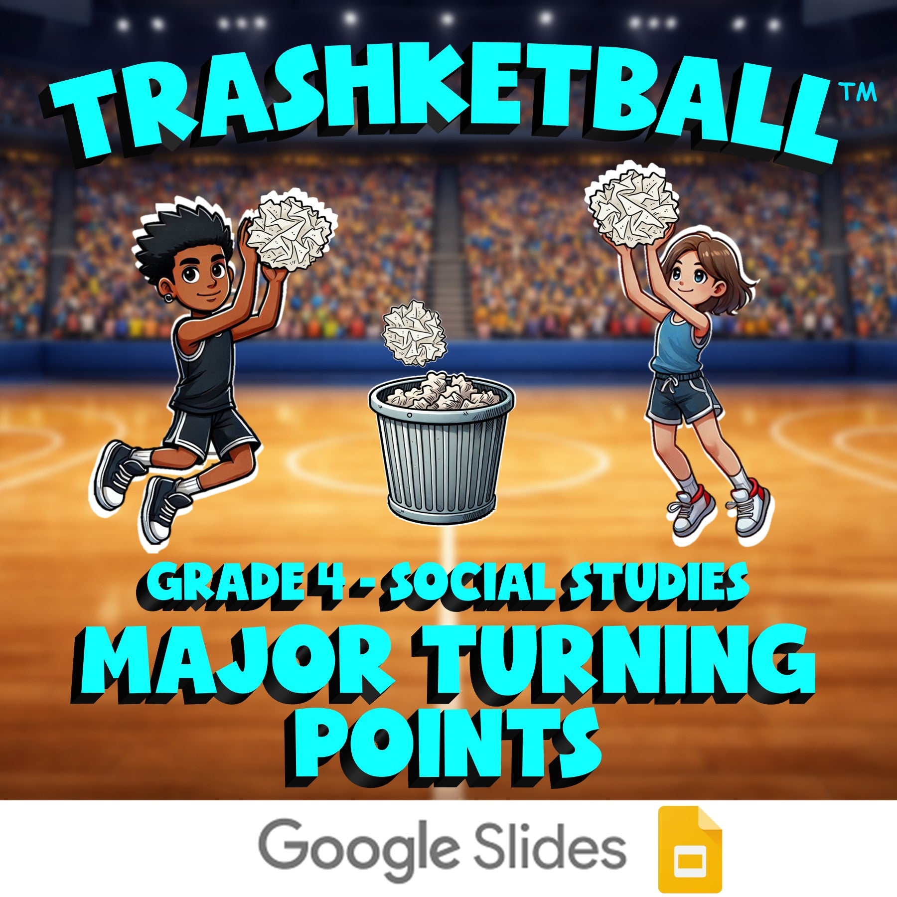 Major Turning Points TRASHKETBALL Socials Game - No Prep Grade 4 Review Activity
