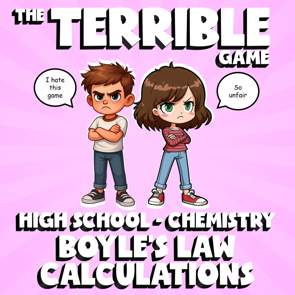 Boyle’s Law Calculations THE TERRIBLE GAME - No Prep Chemistry Science Review