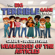 Weaknesses of the Articles BIG TERRIBLE GAME - No Prep Grade 5 Socials Review