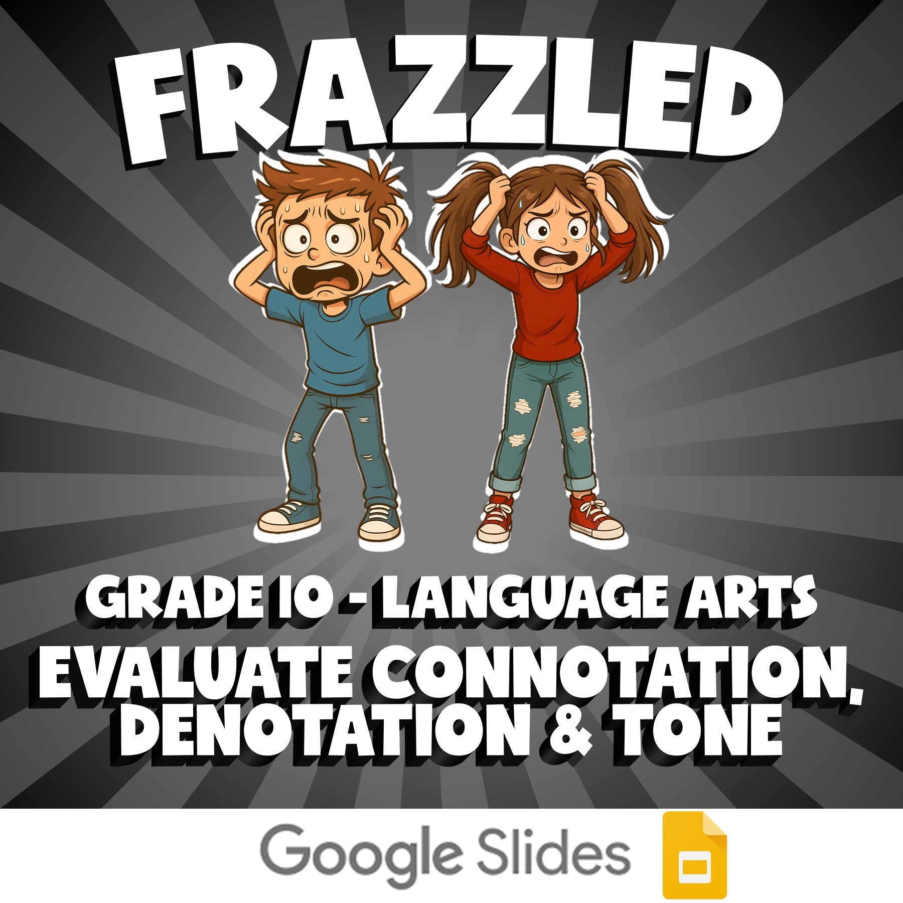 Evaluate Connotation, Denotation & Tone FRAZZLED ELA Game - No Prep Grade 10