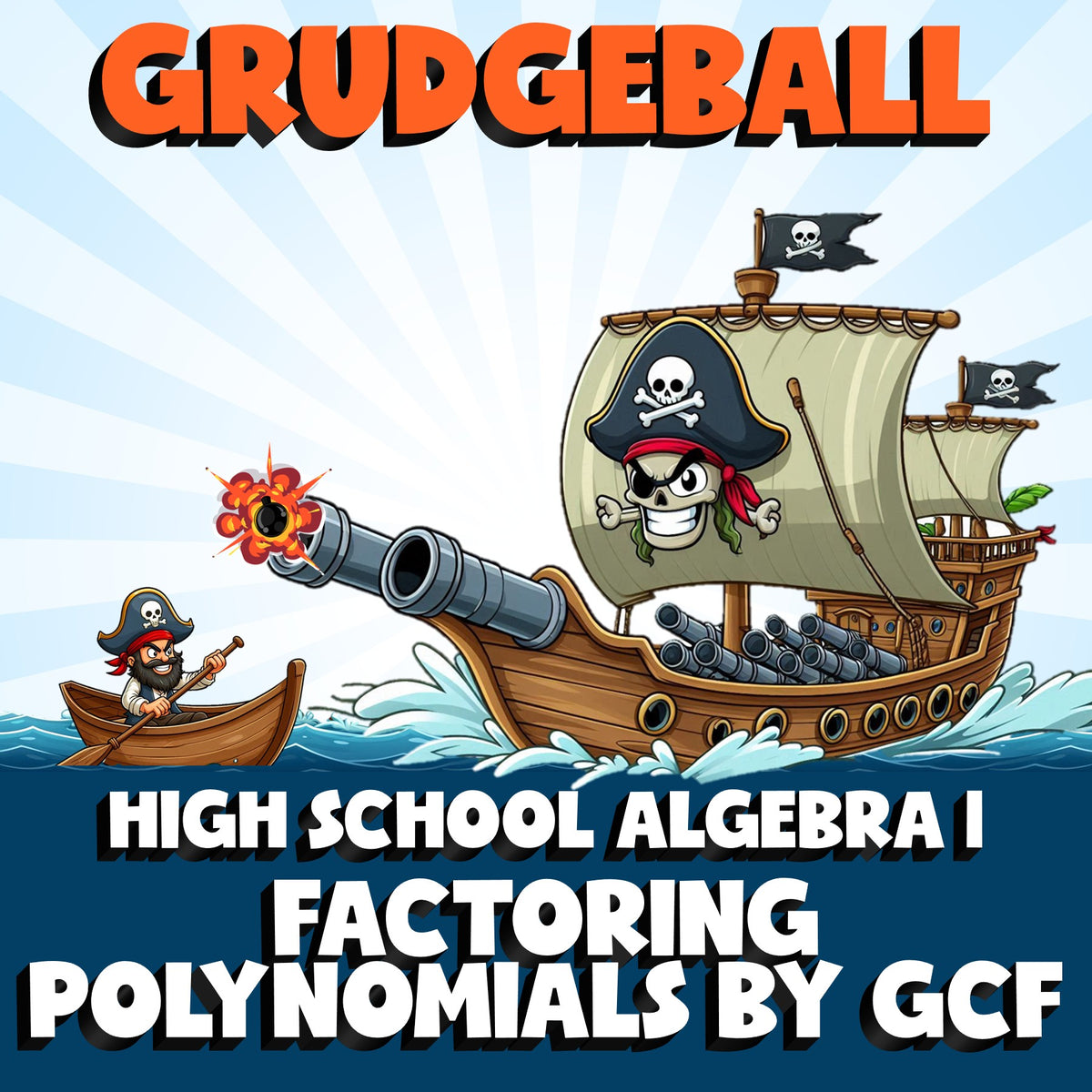 Factoring Polynomials by GCF GRUDGEBALL Math Game - No Prep Algebra 1 Review