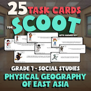 Physical Geography of East Asia SCOOT TASK CARDS Socials Game - No Prep Grade 7