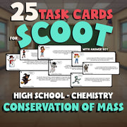 Conservation of Mass SCOOT TASK CARDS Science Game - No Prep Chemistry Review