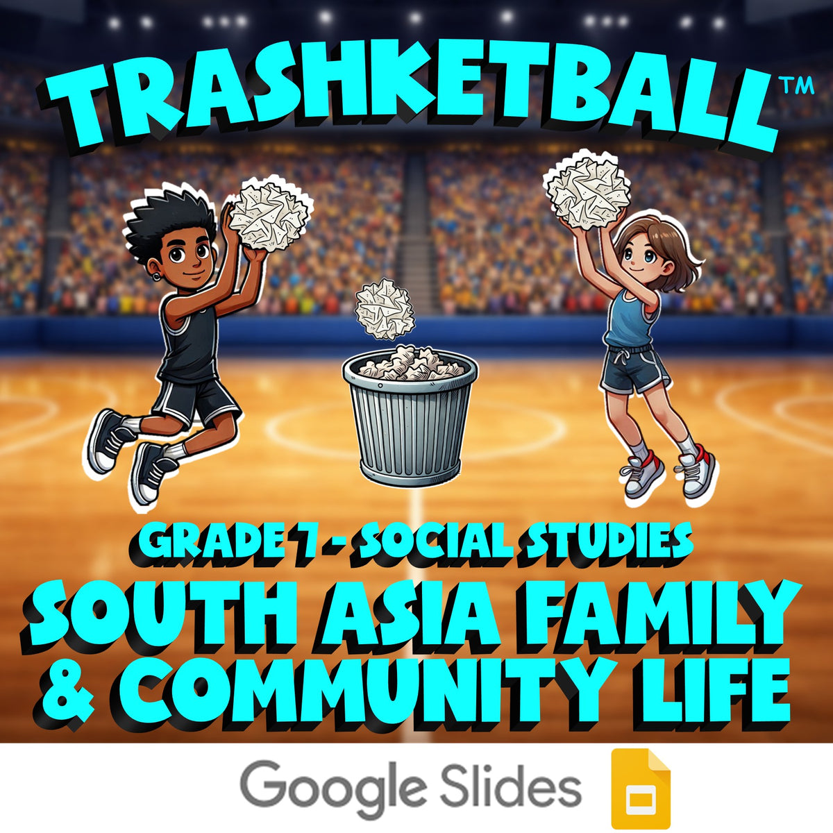 South Asia Family & Community Life TRASHKETBALL Socials Game - No Prep Grade 7