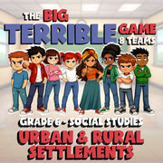 Urban & Rural Settlements BIG TERRIBLE GAME - No Prep Grade 6 Socials Review