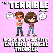Exterior Angle Theorem THE TERRIBLE GAME - No Prep Geometry Math Review Activity