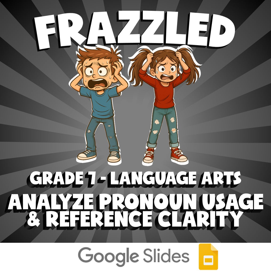 Analyze Pronoun Usage & Reference Clarity FRAZZLED ELA Game - No Prep Grade 7