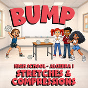 Stretches & Compressions BUMP Math Game - No Prep Algebra 1 Review Activity