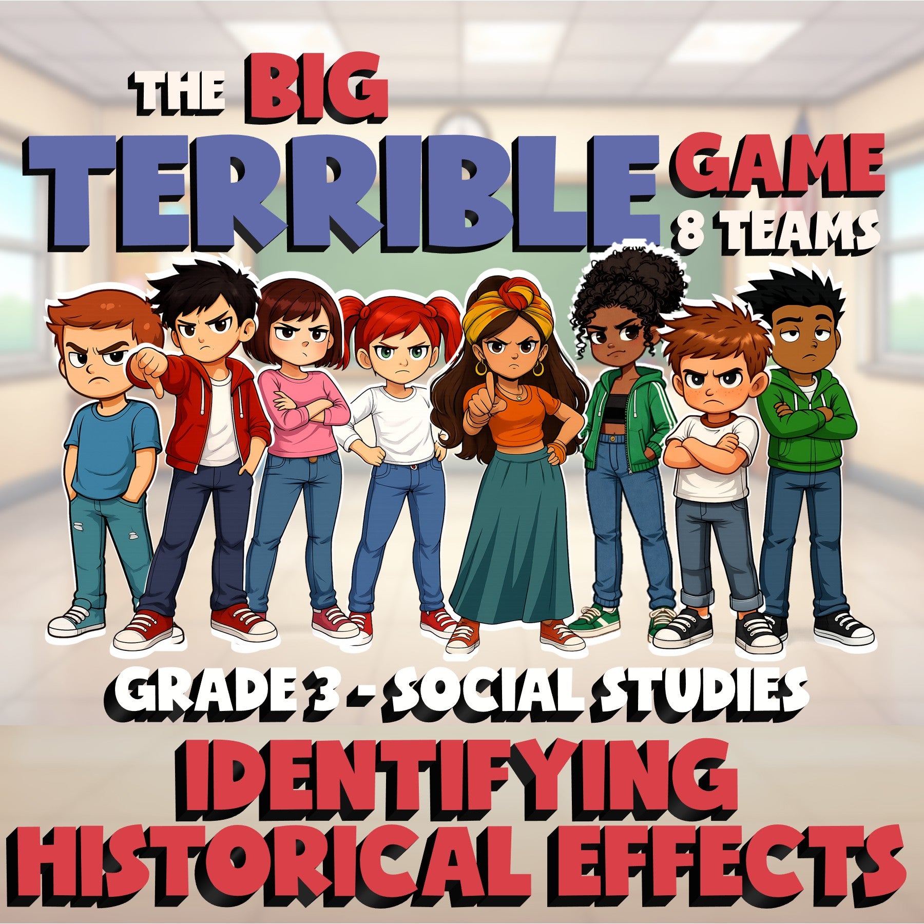 Identifying Historical Effects BIG TERRIBLE GAME - Grade 3 Socials Review