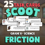 Friction SCOOT TASK CARDS Science Game - No Prep Grade 8 Review Activity