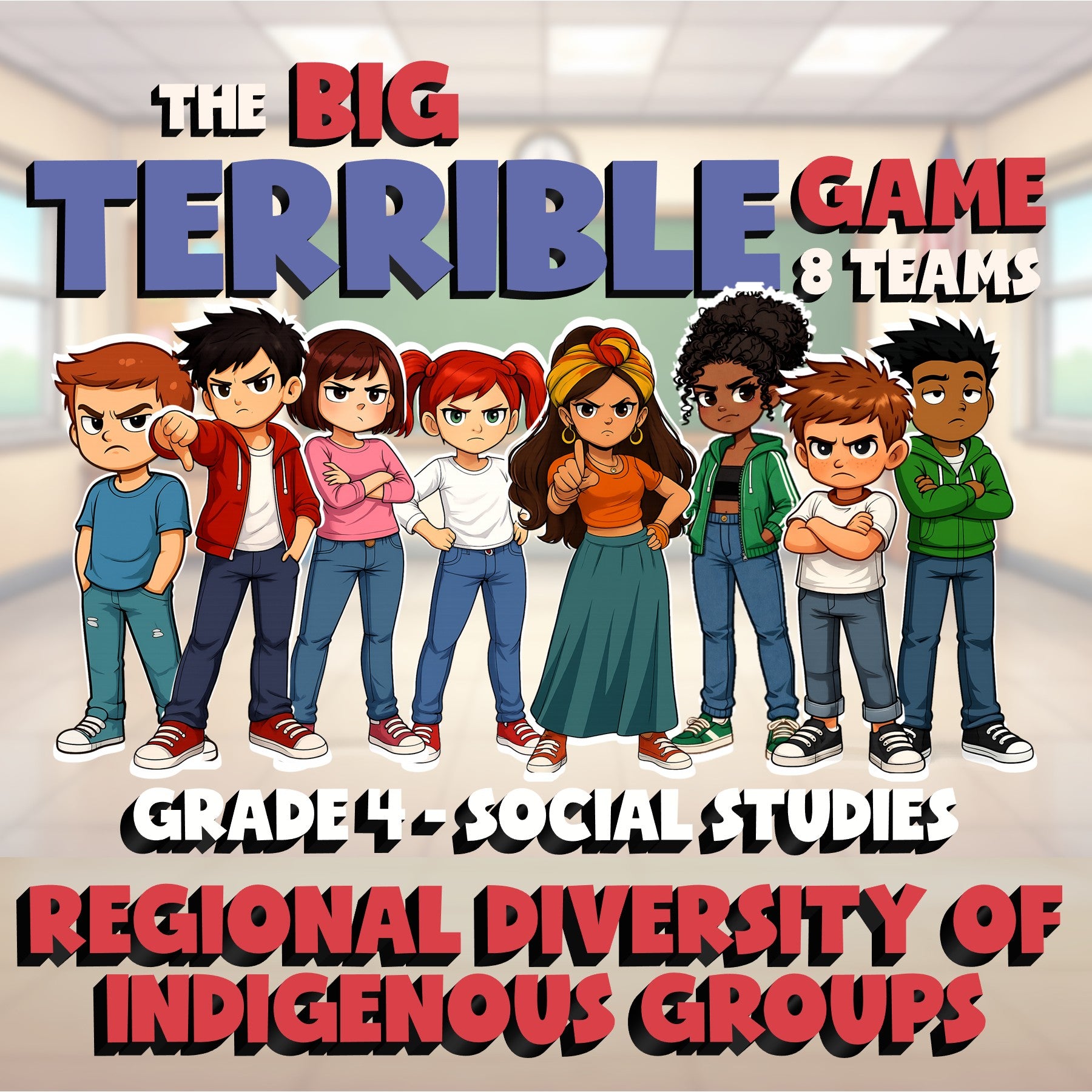 Regional Diversity of Indigenous Groups BIG TERRIBLE GAME - Grade 4 Socials