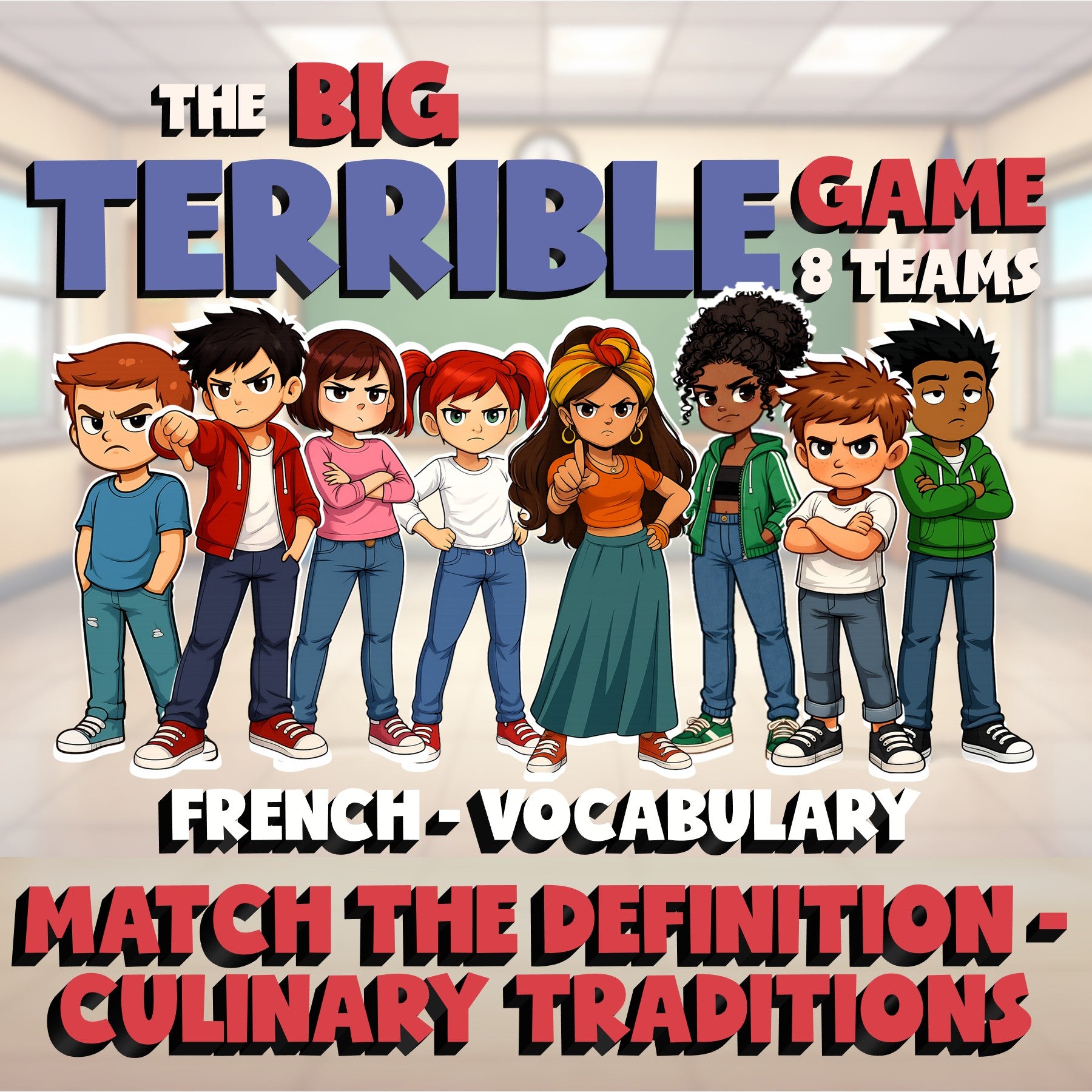 Match the Definition - Culinary Traditions BIG TERRIBLE GAME - French Exercise
