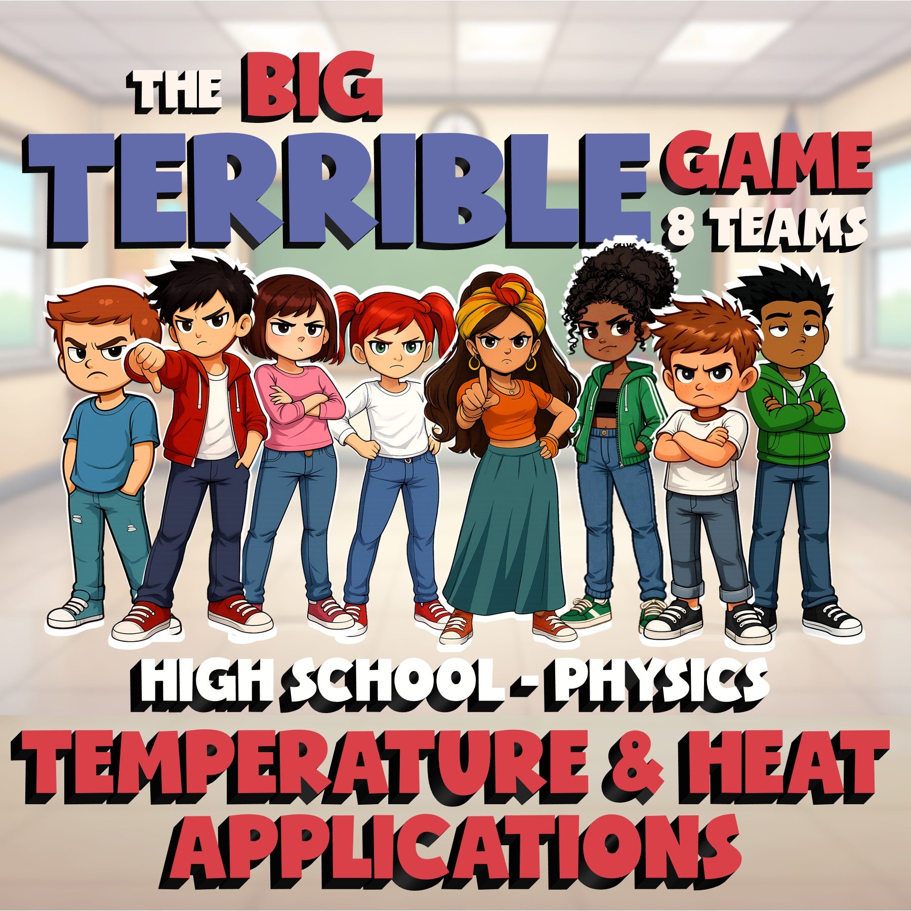 Temperature & Heat Applications BIG TERRIBLE GAME - Physics Science Review