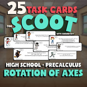 Rotation of Axes SCOOT TASK CARDS Math Game - No Prep PreCalculus Review