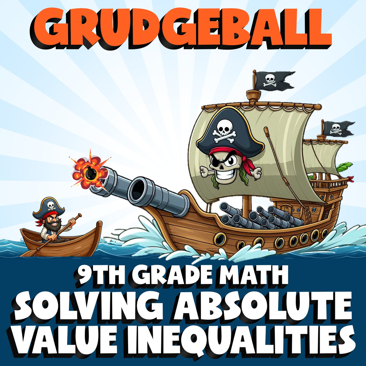 Solving Absolute Value Inequalities GRUDGEBALL Math Game - No Prep Grade 9