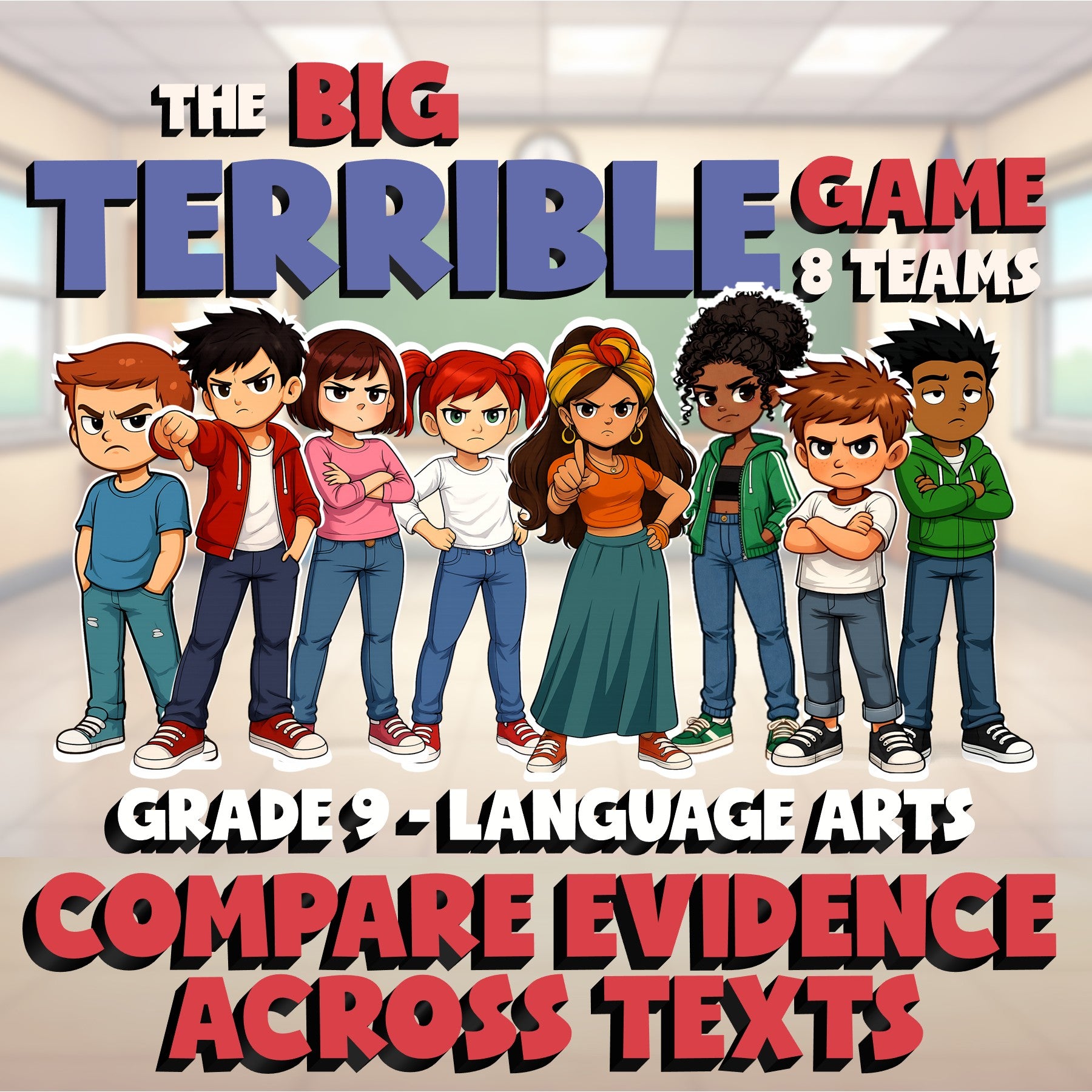 Compare Evidence Across Texts BIG TERRIBLE GAME - No Prep Grade 9 ELA Review