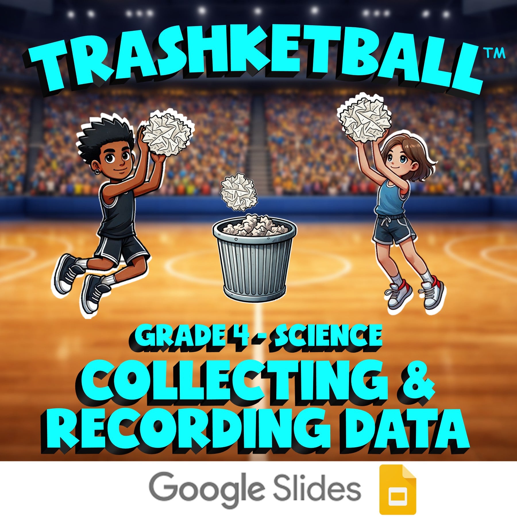 Collecting & Recording Data TRASHKETBALL Science Game - No Prep Grade 4 Review