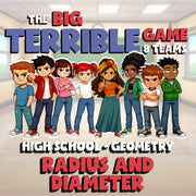 Radius and Diameter BIG TERRIBLE GAME - No Prep Geometry Math Review Activity