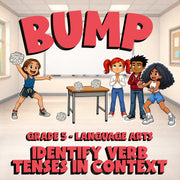 Identify Verb Tenses in Context BUMP ELA Game - No Prep Grade 5 Review Activity