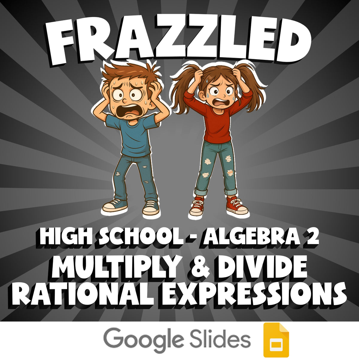 Multiply & Divide Rational Expressions FRAZZLED Math Game - No Prep Algebra 2