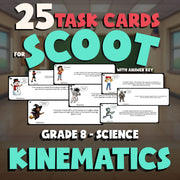 Kinematics SCOOT TASK CARDS Science Game - No Prep Grade 8 Review Activity