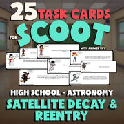 Satellite Decay & Reentry SCOOT TASK CARDS Science Game - No Prep Astronomy