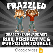 Bias, Perspective & Purpose in Sources FRAZZLED ELA Game - No Prep Grade 9
