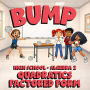 Quadratics Factored Form BUMP Math Game - No Prep Algebra 2 Review Activity