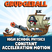 Constant Acceleration Motion GRUDGEBALL Science Game - No Prep Physics Review