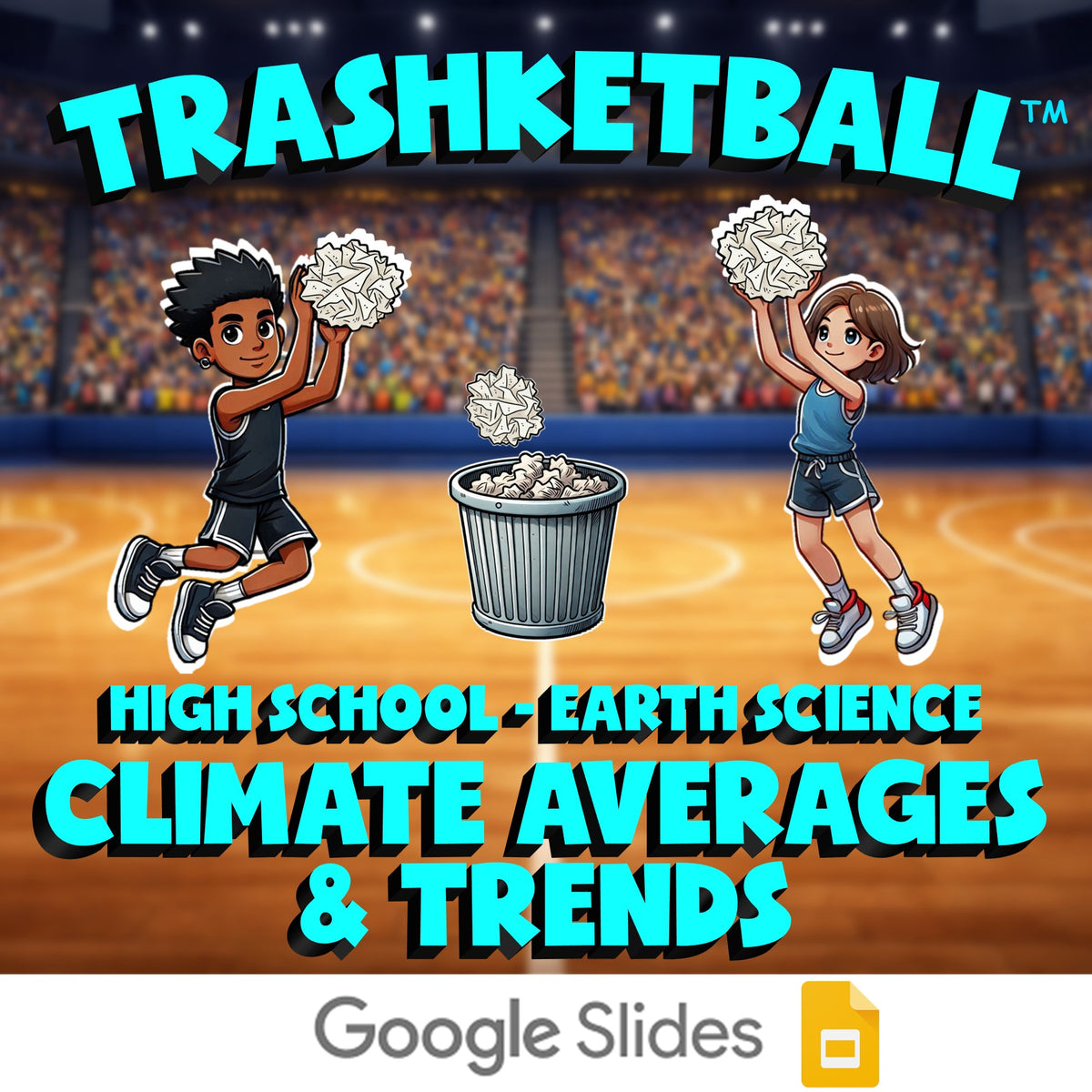 Climate Averages & Trends TRASHKETBALL Game - No Prep Earth Science Review